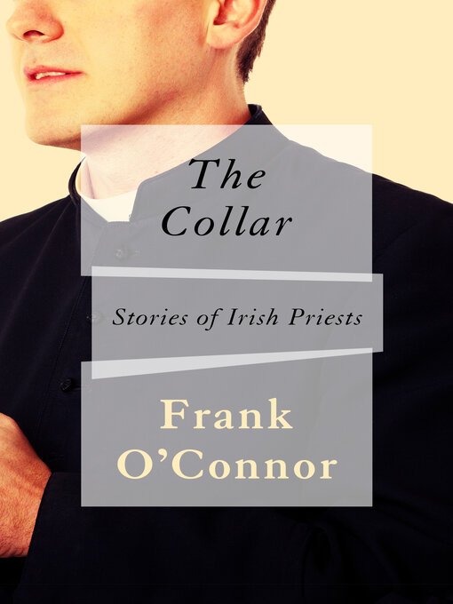 Title details for The Collar by Frank O'Connor - Available